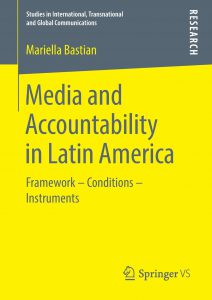 Cover: Bastian (2019). Media and Accountability in Latin America