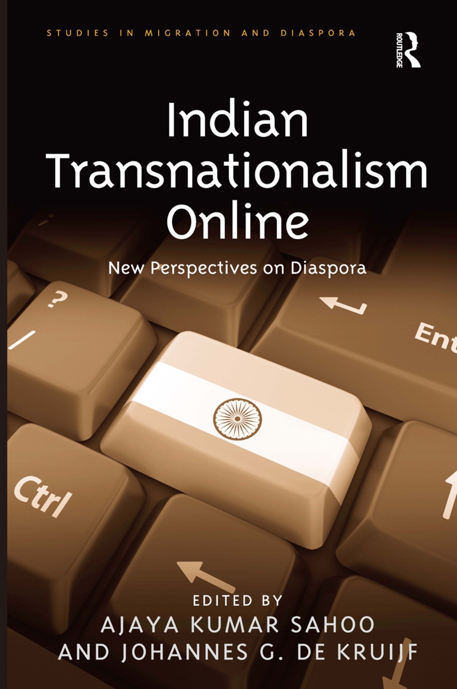 Cover: Sahoo & De Krujf (2014). Indian Transnationalism Online: New Perspectives on Diaspora.