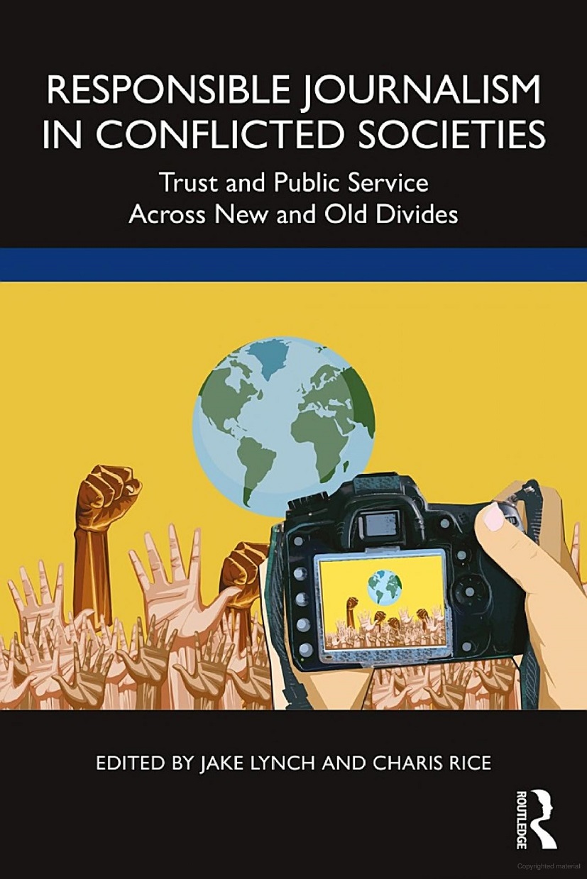 Image of book cover "Responsible Journalism in Conflicted Societies"