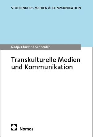 Book Cover: Transkulturelle Medien und Kommunikation